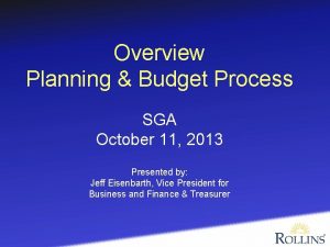 Overview Planning Budget Process SGA October 11 2013