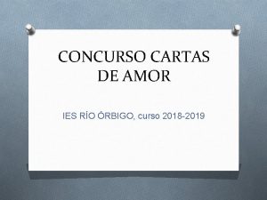 CONCURSO CARTAS DE AMOR IES RO RBIGO curso