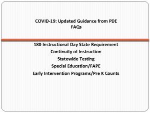 COVID19 Updated Guidance from PDE FAQs 180 Instructional
