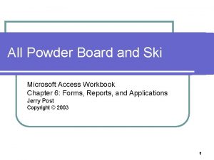 All Powder Board and Ski Microsoft Access Workbook