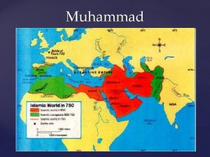 Muhammad Arabia During Muhammads Time q Mecca q