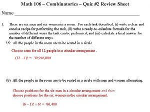 Math 106 Combinatorics Quiz 2 Review Sheet Name
