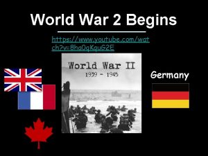 World War 2 Begins https www youtube comwat