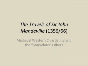 The Travels of Sir John Mandeville 135666 Medieval