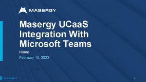 Masergy UCaa S Integration With Microsoft Teams Name