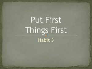 Put First Things First Habit 3 Bell Ringer