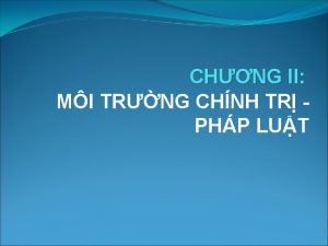 CHNG II MI TRNG CHNH TR PHP LUT