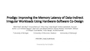 Prodigy Improving the Memory Latency of DataIndirect Irregular