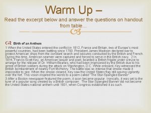 Warm Up Read the excerpt below and answer