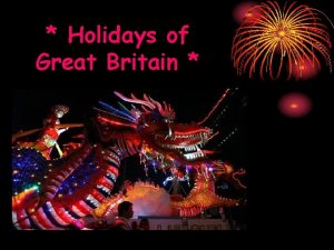 Holidays of Great Britain Winter Holidays The December