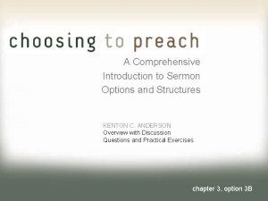 A Comprehensive Introduction to Sermon Options and Structures