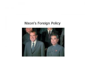 Nixons Foreign Policy Terms and People Henry Kissinger