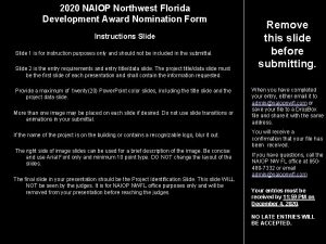 2020 NAIOP Northwest Florida Development Award Nomination Form