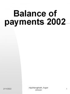 Balance of payments 2002 2112022 Aljahagfri sgeir Jnsson