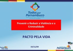 Prevenir e Reduzir a Violncia e a Criminalidade