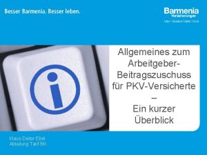 Allgemeines zum Arbeitgeber Beitragszuschuss fr PKV Versicherte Ein