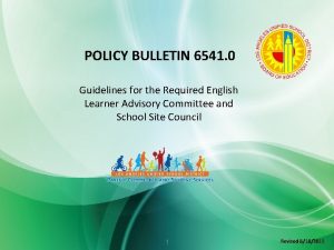 POLICY BULLETIN 6541 0 Guidelines for the Required