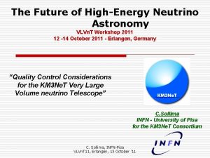 The Future of HighEnergy Neutrino Astronomy VLVn T