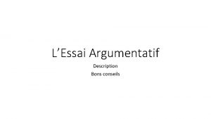 LEssai Argumentatif Description Bons conseils Lessai argumentatif 12