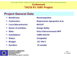 TACIS Project R 8 0198 TRANSLATION EDITING AND