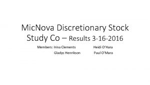 Mic Nova Discretionary Stock Study Co Results 3