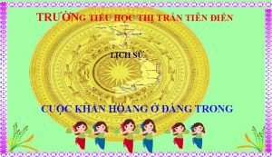 TRNG TIU HC TH TRN TIN IN LCH