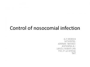 Control of nosocomial infection G P BS 3024