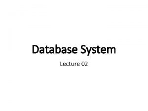 Database System Lecture 02 Types of Databases Singleuser