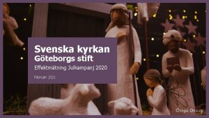 Svenska kyrkan Gteborgs stift Effektmtning Julkampanj 2020 Februari