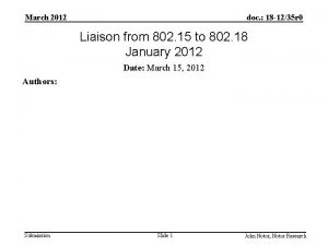 March 2012 doc 18 1235 r 0 Liaison