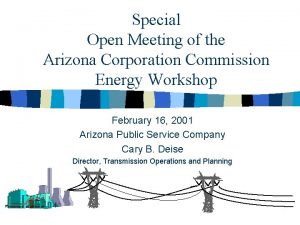 Special Open Meeting of the Arizona Corporation Commission