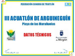 FEDERACIN CANARIA DE TRIATLN III ACUATLN DE ARGUINEGUN