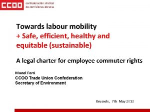 confederacin sindical de comisiones obreras Towards labour mobility
