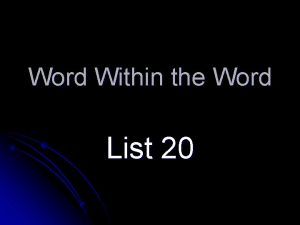 Word Within the Word List 20 1 mela