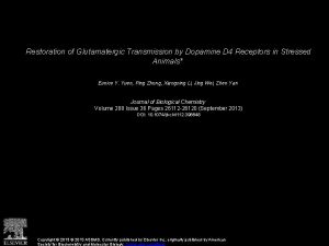Restoration of Glutamatergic Transmission by Dopamine D 4