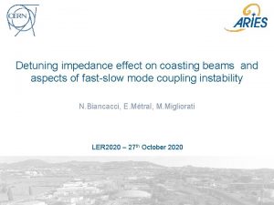 Detuning impedance effect on coasting beams and aspects