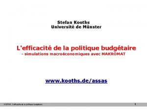 Stefan Kooths Universit de Mnster Lefficacit de la