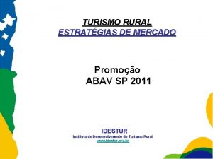 TURISMO RURAL ESTRATGIAS DE MERCADO Promoo ABAV SP