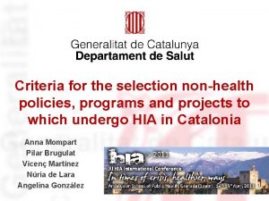 Criteria for the selection nonhealth policies programs and