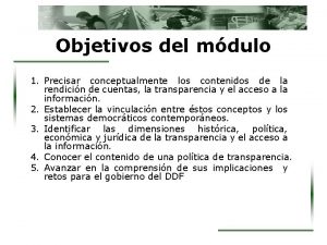 Objetivos del mdulo 1 Precisar conceptualmente los contenidos