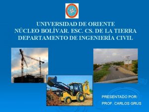 UNIVERSIDAD DE ORIENTE NCLEO BOLVAR ESC CS DE