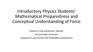 Introductory Physics Students Mathematical Preparedness and Conceptual Understanding