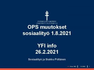 OPS muutokset sosiaality 1 8 2021 YFI info
