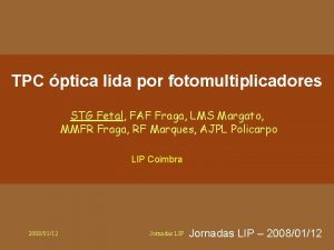 TPC ptica lida por fotomultiplicadores STG Fetal FAF