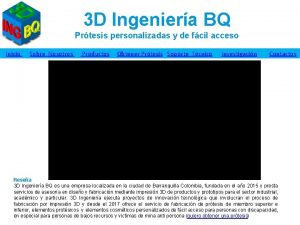 3 D Ingeniera BQ Prtesis personalizadas y de