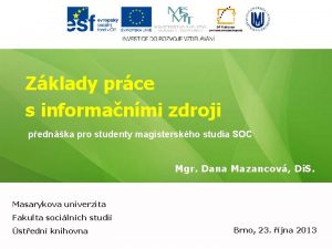 Zklady prce s informanmi zdroji pednka pro studenty