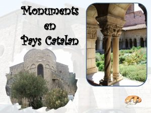 Monuments en Pays Catalan Le fort St Elme