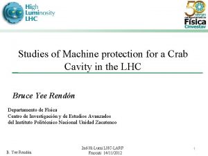 Studies of Machine protection for a Crab Cavity