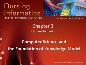 Chapter 3 by June Kaminski Computer Science and