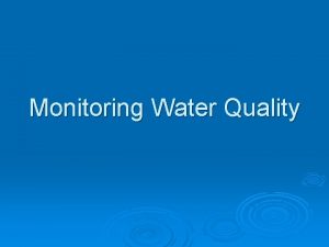 Monitoring Water Quality Water Test 1 Salinity Measures